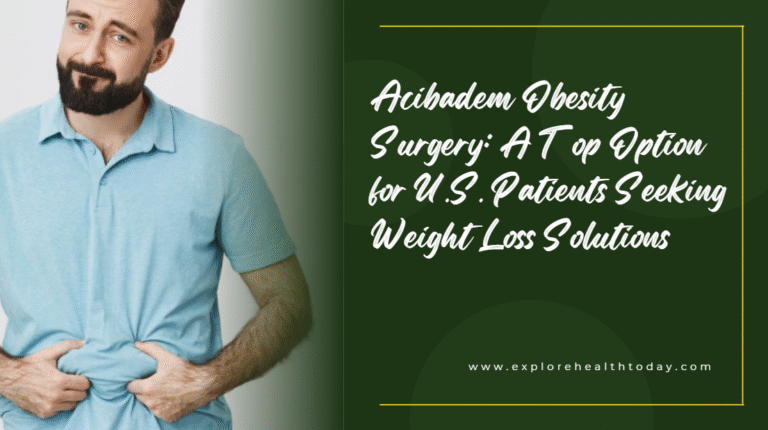 Acibadem Obesity Surgery