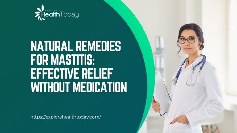 Natural Remedies for Mastitis