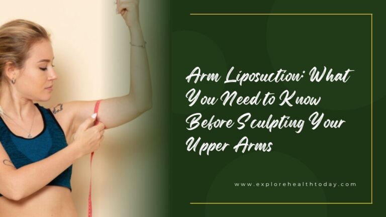 Arm Liposuction