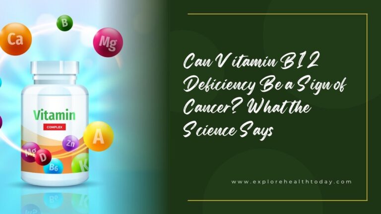 can vitamin b12 deficiency be a sign of cancer