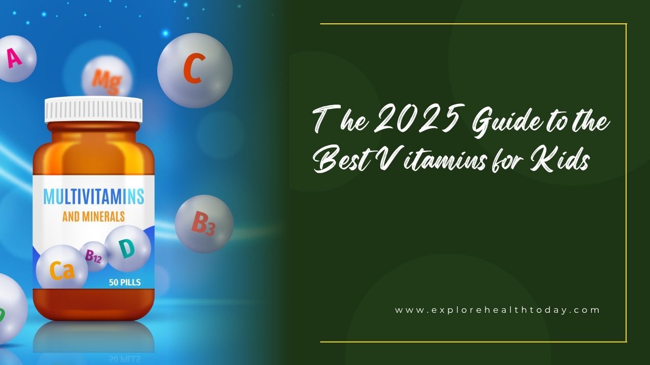 Best Vitamins for Kids