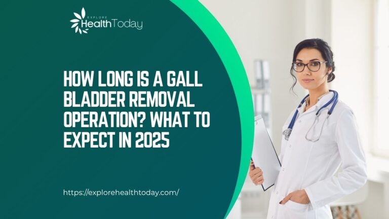 how long is a gall bladder removal operation