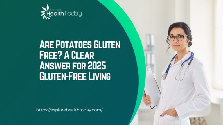 are potatoes gluten free