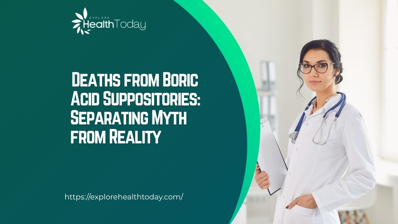 deaths from boric acid suppositories