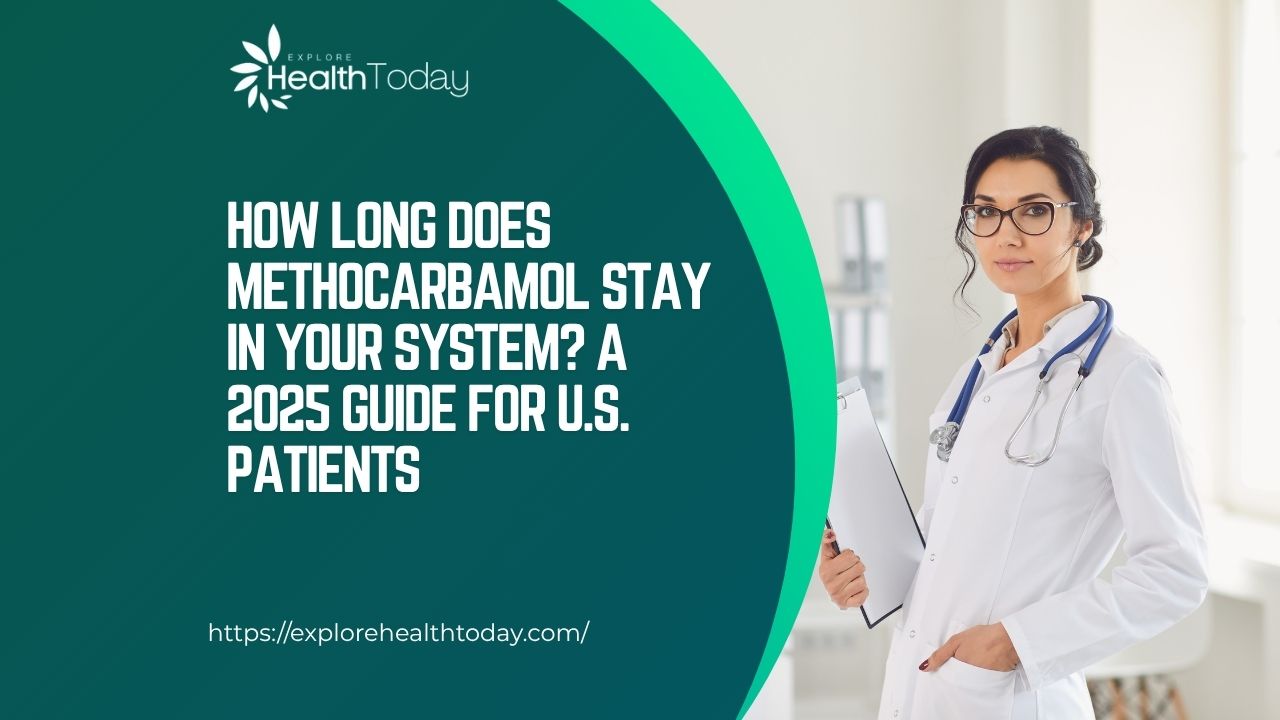 how long does methocarbamol stay in your system